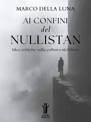 cover image of Ai confini del Nullistan